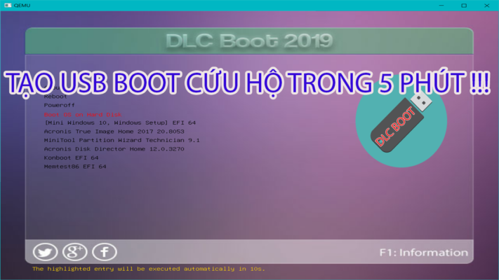 Tạo usb boot từ bộ cài DLC Boot 2019